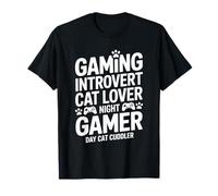 Gaming Introvert Night Gamer Day Cat Cuddler T-Shirt