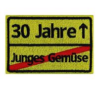 Geburtstagsgeschenk für Frauen/Männer "30 Jahre - junges Gemüse" Aufnäher 30er Schild Geburtstags Deko Patch Birthday Gift Geschenk Applikation für alle Stoffe | 90x60mm