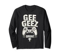Gee Geez Bruh GG Gaming Winner Gamer Männer Jungen Kind Lustig Langarmshirt