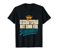 Geschäftsfrau Mit Sinn Für Schönheit Kosmetikgeschäft Beauty T-Shirt