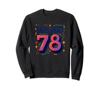Geschenk zum 78. Geburtstag Guess What? Feier Überraschung Sweatshirt, Unisex für Erwachsene, Schwarz, XXL