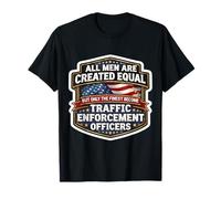 Gleich, nur die Besten Werden Verkehrspolizisten T-Shirt