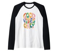 Good Vibes Only Raglan