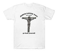 Graphic Jesus Loves You But I Dont Go Fu*K Yourself Vintage Mens T-Shirt Retro Tee Top White Size XL