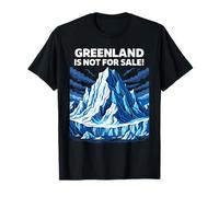 Greenland is not for Sale Grönland Eisberg Arktis T-Shirt