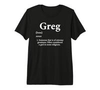 Greg Definition Personalisierter Name Greg Geschenk für Gregory Premium T-Shirt