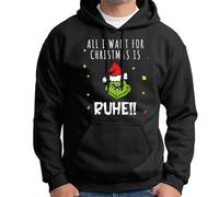 Grinch Pullover Hoodie - All I Want for Christmas is Ruhe! - Unisex - Weihnachtspullover mit Spruch lustig - Anti-Weihnachten (DE/NL/SE/PL, Alphanumerisch, M, Regular, Regular, Schwarz)