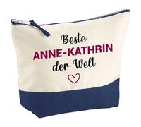 Große Kosmetiktasche Beste Anne-Kathrin der Welt - Schminktäschchen, Make-up & Kulturtasche aus Baumwolle 5L - Geschenkidee Muttertag, Geburtstag, Schwester, Weihnachten