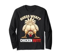Guess What Chicken Butt Funny Chicken Men Women Kids Langarmshirt