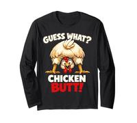 Guess What Chicken Butt Funny Chicken Men Women Kids Langarmshirt