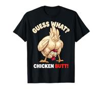 Guess What Chicken Butt Funny Chicken Men Women Kids T-Shirt