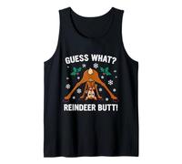 Guess What Rentier Butt Christmas Humor Tank Top