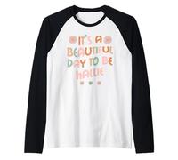 Hallie Personalized Name It's A Beautiful Day to Be Hallie Raglan