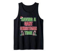 Having A Gant Christmas Time Familientreffen Name Tank Top
