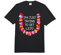 Hawaiian Lei Day Ich versuche nur, Lei'd süße Blume zu bekommen Comfort Colors Adult Heavyweight T-Shirt