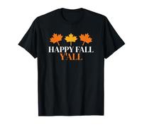 Herbst Happy Fall Y'all Ahornblätter Südstaaten Gruß Laub T-Shirt