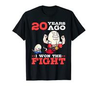 Herren 20 years ago I won the fight 20th birthday sperma T-Shirt