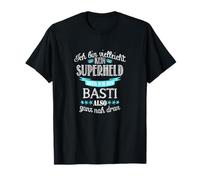 Herren Ich bin kein Superheld - ich bin Basti T-Shirt