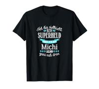 Herren Ich bin kein Superheld - ich bin Michi T-Shirt