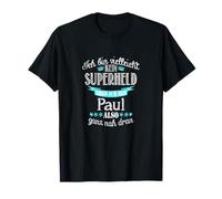 Herren Ich bin kein Superheld - ich bin Paul T-Shirt