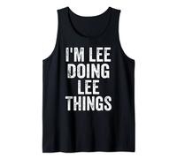 Herren I'm Lee Doing Lee Things Shirt Lustig Personalisiert Vorname Tank Top