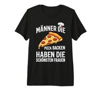 Herren Männer Die Pizza Backen Haben Die Schönsten Frauen Premium T-Shirt
