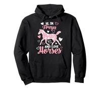Hi I'm Freya and I Love Horses - Niedliches Pferd mit Herzmuster Pullover Hoodie