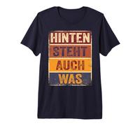Hinten Steht Auch was Shirt Spruch Hinten Steht Auch Wat Premium T-Shirt