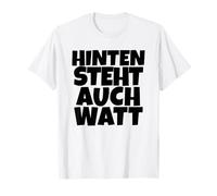 Hinten Steht Auch Watt | Lustig Deutsch Spruch T-Shirt