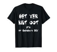 Holen Sie Sich Yer Kilt-Oot Its Scotland Region Celebratory Design Preisgünstiges Grafik-T-Shirt