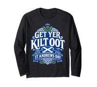 Holen Sie Sich Yer Kilt Oot Scottish Celebratory Event Langarmshirt