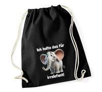 Huuraa Turnbeutel Ich halte das für irrelefant Elefant Meme 12 Liter Black Baumwolle Rucksack Geschenkidee