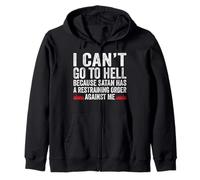 I Can't Go to Hell Satan Has Restraining Order T-Shirt Geschenk Kapuzenjacke