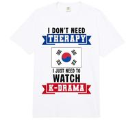 I Don't Need Therapy I Just Need to Watch K-Drama Koreanisch Comfort Colors Adult Heavyweight T-Shirt