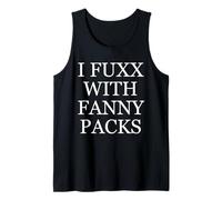 I Fuxx with Fanny Packs Lustige Retro-Festival-Hüfttasche Fanny Tank Top