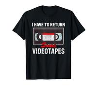 I Have To Return Some Video Tapes Retro 70s 80s T-Shirt