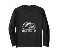 I Loaf You A Lot Sauerteig-Starter Langarmshirt