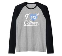 I Love 102 Octane Fuel Derby Autoteile Lover Mécanique Tuner Raglan
