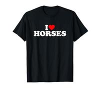 I Love Horses, I Heart Horses T-Shirt