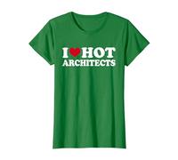 I Love Hot Architects Architekt T-Shirt, Damen, Dunkelgrün, 3XL