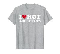 I Love Hot Architects Architekt T-Shirt, Herren, Grau Meliert, XXL