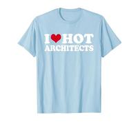 I Love Hot Architects Architekt T-Shirt, Herren, Himmelblau, XL