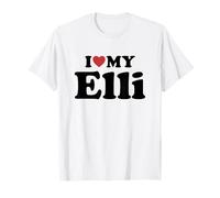 I Love My Elli Vorname Partner Name Outfit T-Shirt