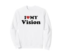 I Love My Vision Sweatshirt