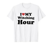 I Love My Witching Hour T-Shirt