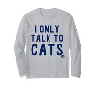 I Only Talk to Cats Funny Cat Lover Langarmshirt