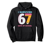 I Survived 67 Days of School Funny Meme Six Seven Teacher Pullover Hoodie