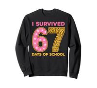 I Survived 67 Days of School Funny Six Seven Student Teacher Sweatshirt