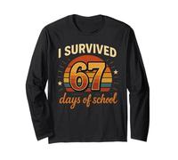 I Survived 67 Days of School Funny Six Seven Teacher Student Langarmshirt