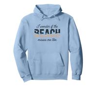 I Wonder If The Beach Misses Me Too Summer Grafik Pullover Hoodie